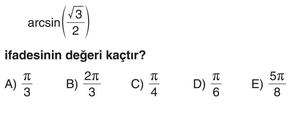 arcsin(√3/2) ifadesinin değeri kaçtır?