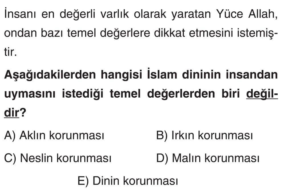 İnsanı en değerli varlık olarak yaratan Yüce Allah, ondan bazı temel değerlere dikkat etmesini