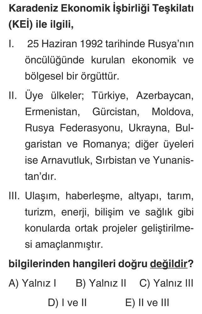 Karadeniz Ekonomik İşbirliği Teşkilatı (KEİ) ile İlgili, I. 25 Haziran 1992 tarihinde Rusya'nın