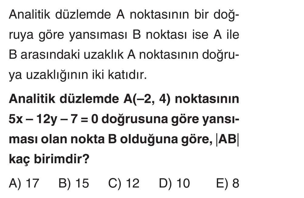 Analitik düzlemde A noktasının bir doğruya göre yansıması B noktası ise A ile B arasındaki uzaklık A