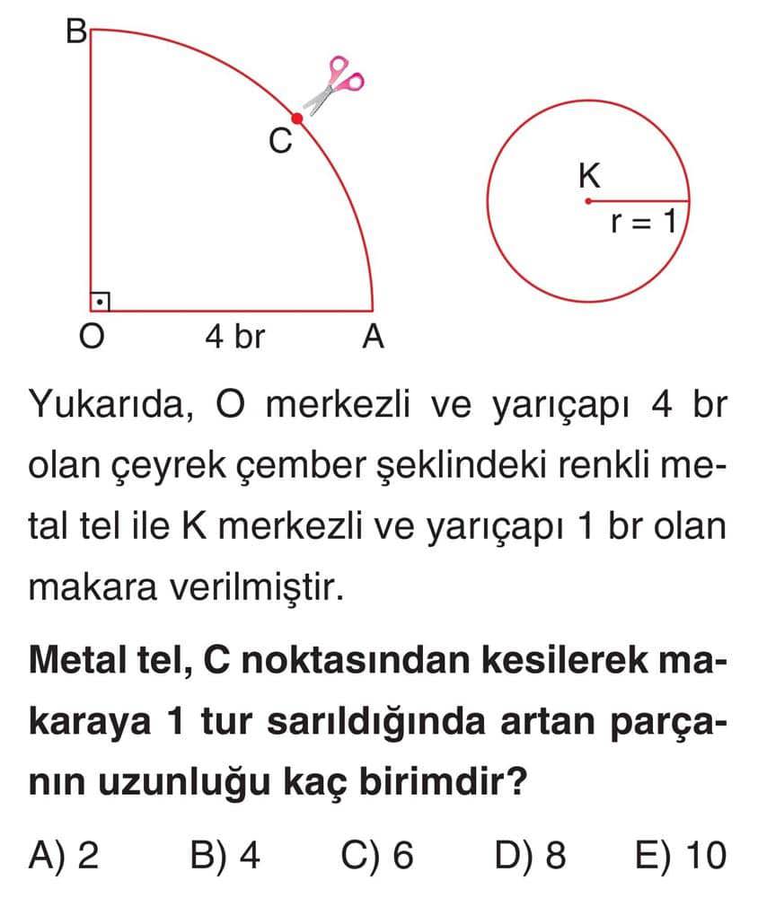 Yukarıda, O merkezli ve yarıçapı 4 br olan çeyrek çember şeklindeki renkli metal tel ile K merkezli