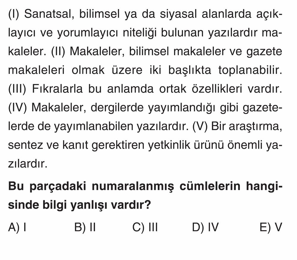 (I) Sanatsal, bilimsel ya da siyasal alanlarda açıklayıcı ve yorumlayıcı niteliği bulunan yazılardır