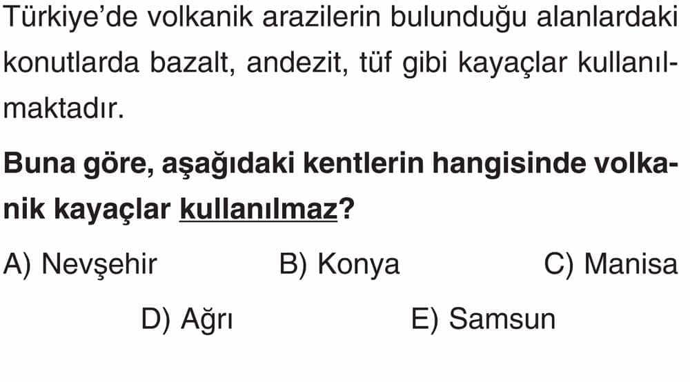 Türkiye'de volkanik arazilerin bulunduğu alanlardaki konutlarda bazalt, andezit, tüf gibi kayaçlar