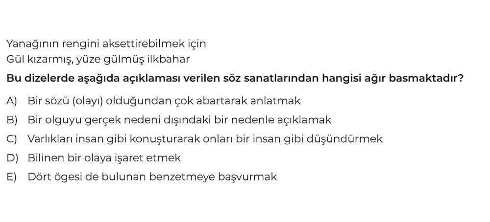 Yanağının rengini aksettirebilmek için Gül kızarmış, yüze gülmüş ilkbahar Bu dizelerde aşağıda