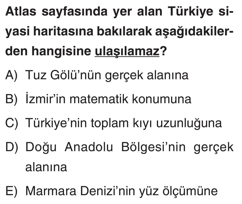 Atlas sayfasında yer alan Türkiye siyasi haritasına bakılarak aşağıdakilerden hangisine ulaşılamaz?