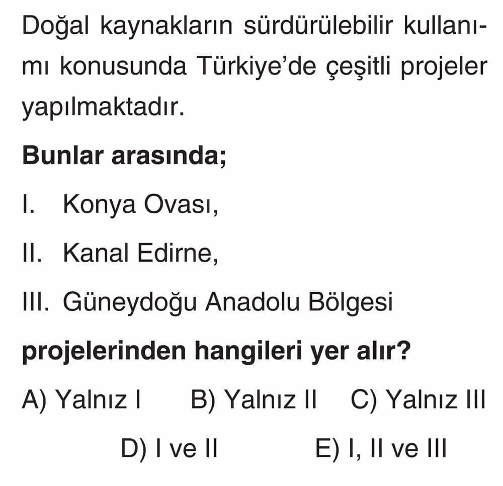 Doğal kaynakların sürdürülebilir kullanımı konusunda Türkiye'de çeşitli projeler yapılmaktadır