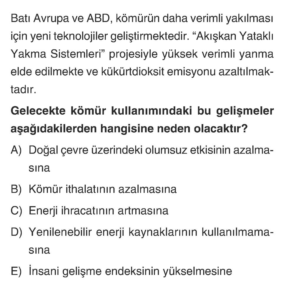 Batı Avrupa ve ABD, kömürün daha verimli yakılması için yeni teknolojiler geliştirmektedir. "Akışkan