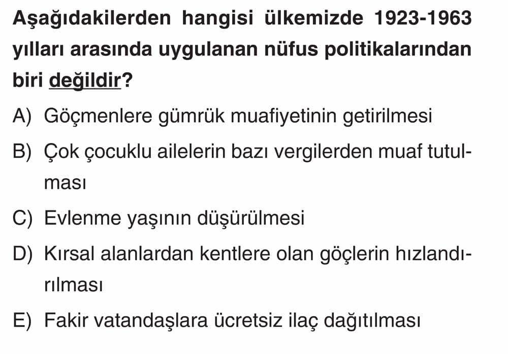 Aşağıdakilerden hangisi ülkemizde 1923-1963 yılları arasında uygulanan nüfus politikalarından biri