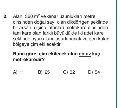 Alanı 360 m² ve kenar uzunlukları metre cinsinden doğal sayı olan dikdörtgen şeklinde bir arsanın
