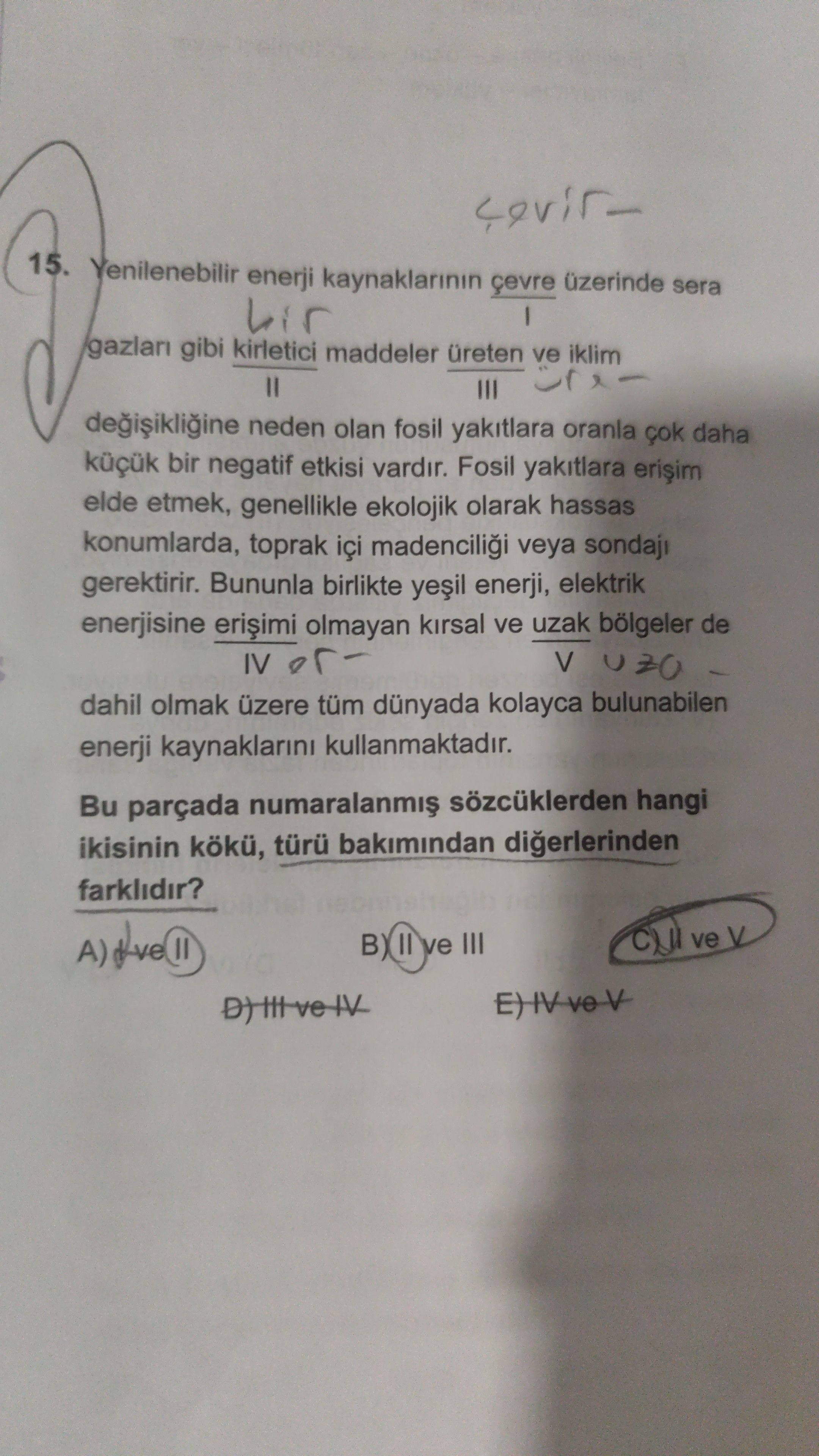 Yenilenebilir enerji kaynaklarının çevre üzerinde sera gazları gibi kirletici maddeler üreten ve