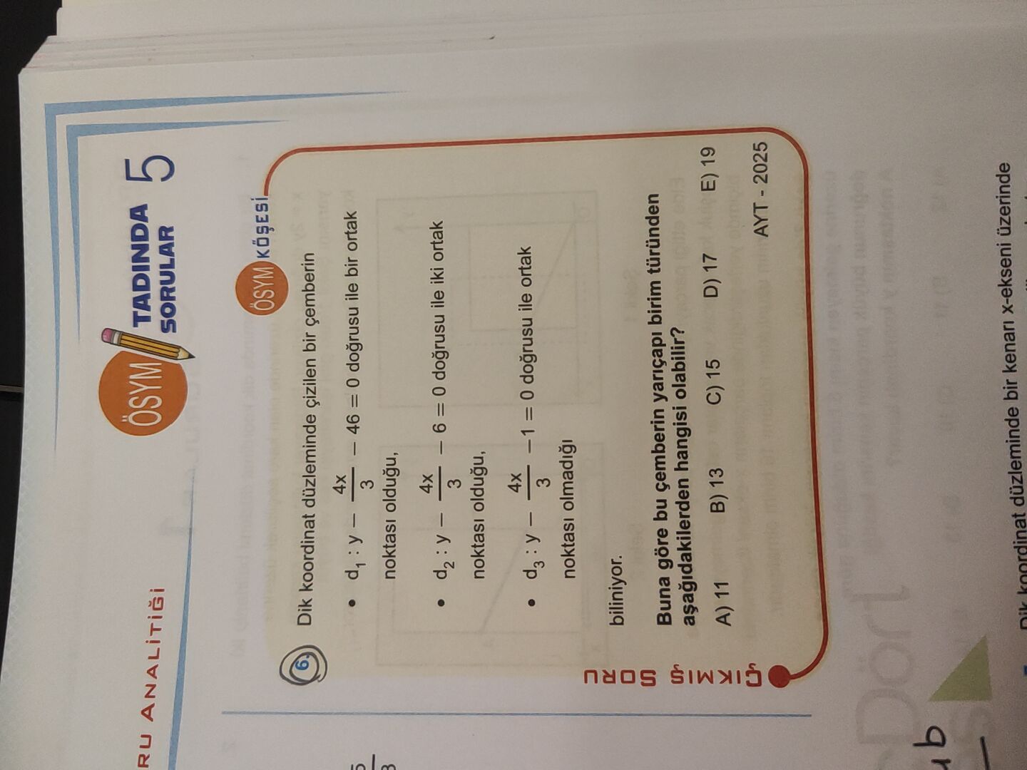 Dik koordinat düzleminde çizilen bir çemberin • d₁ : y − 4x/3 − 46 = 0 doğrusu ile bir ortak noktası
