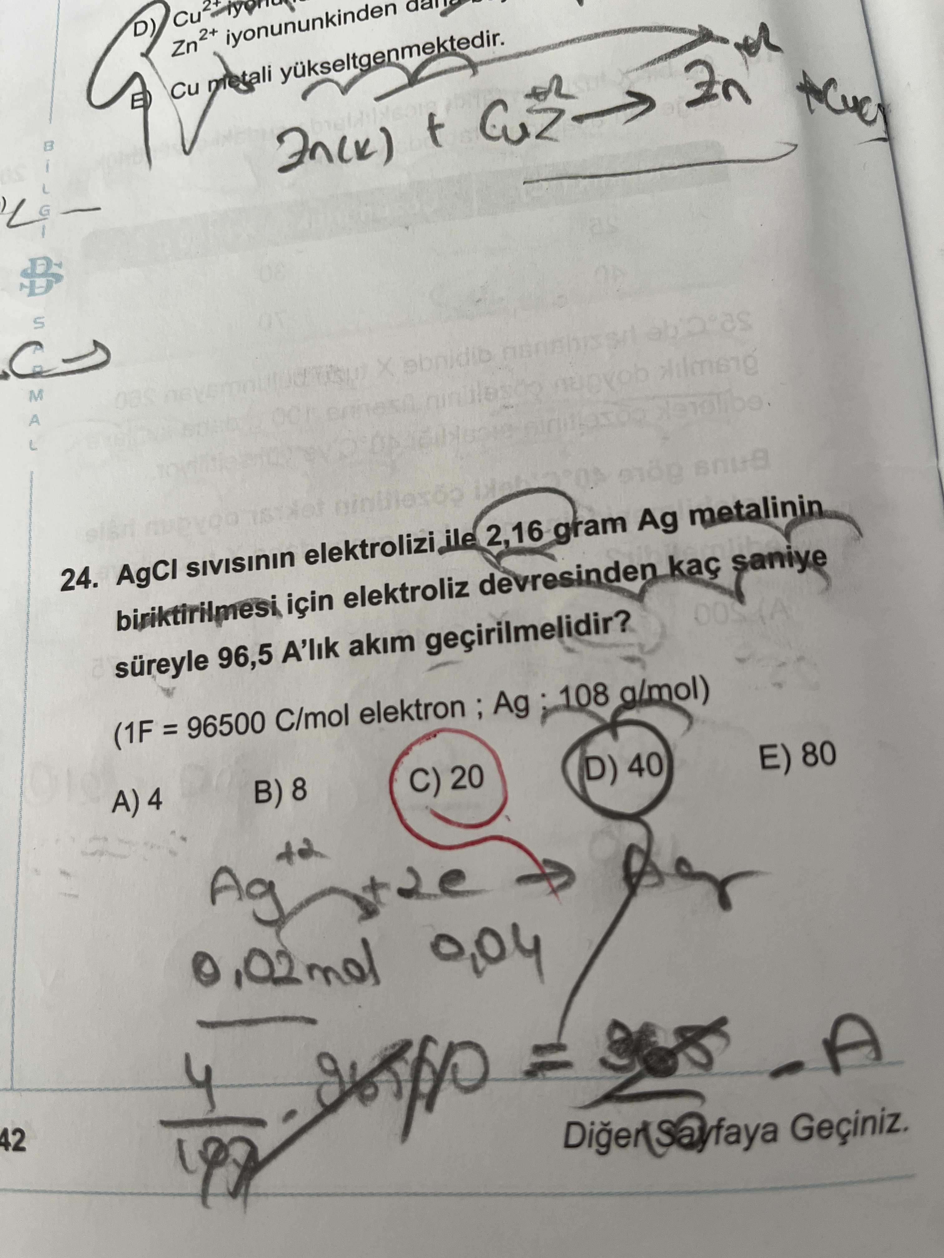 AgCl sıvısının elektrolizi ile 2,16 gram Ag metalinin biriktirilmesi için elektroliz devresinden kaç