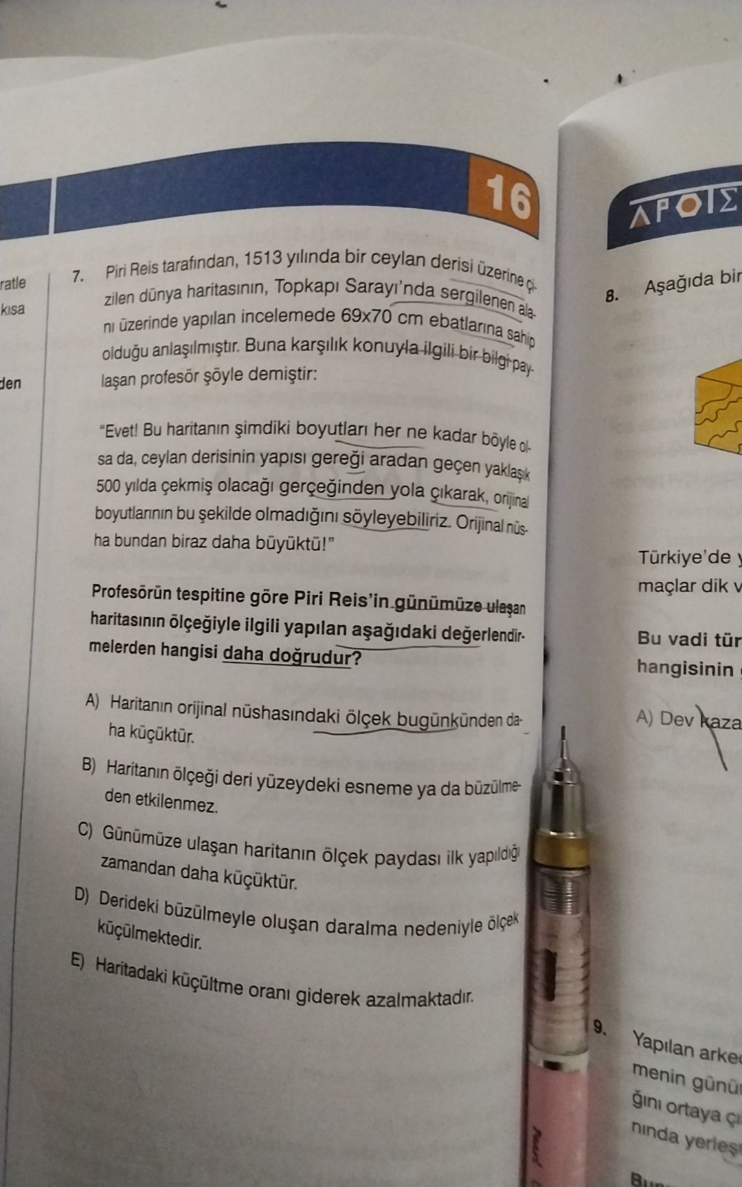Piri Reis tarafından, 1513 yılında bir ceylan derisi üzerine çizilen dünya haritasının, Topkapı