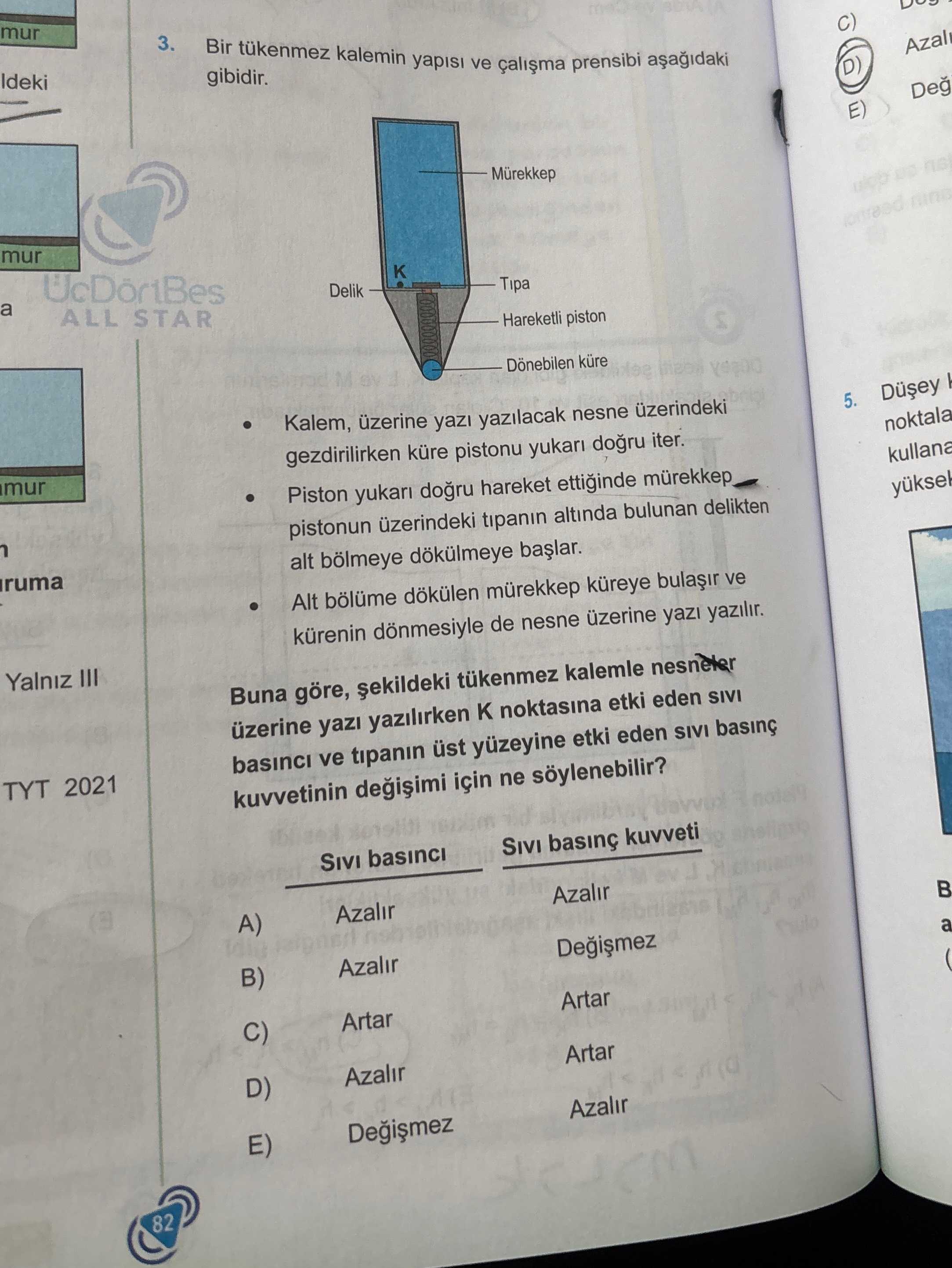 Bir tükenmez kalemin yapısı ve çalışma prensibi aşağıdaki gibidir. • Kalem, üzerine yazı yazılacak