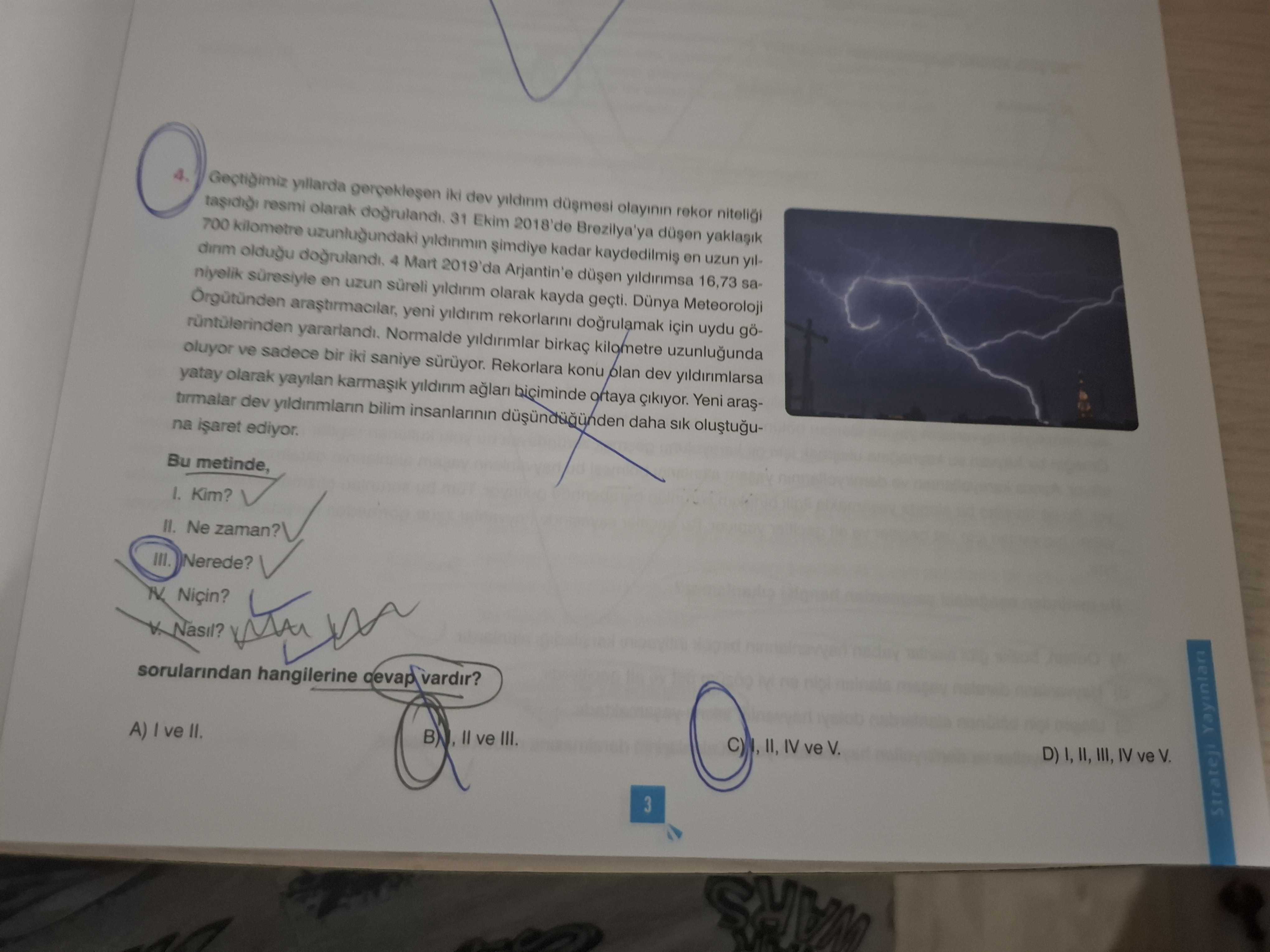 Geçtiğimiz yıllarda gerçekleşen iki dev yıldırım düşmesi olayının rekor niteliği taşıdığı resmi