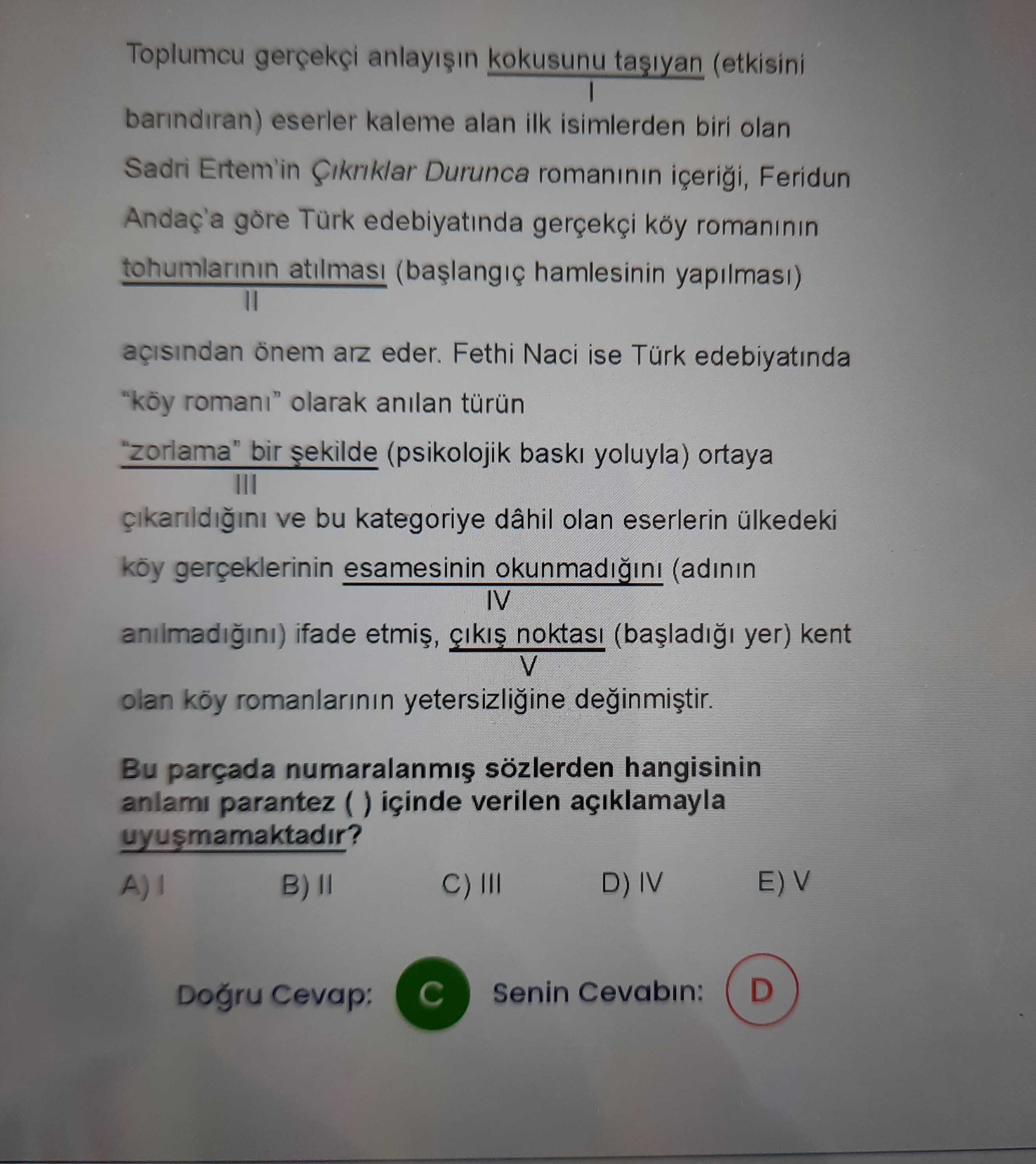 Toplumcu gerçekçi anlayışın kokusunu taşıyan (etkisini I barındıran) eserler kaleme alan ilk