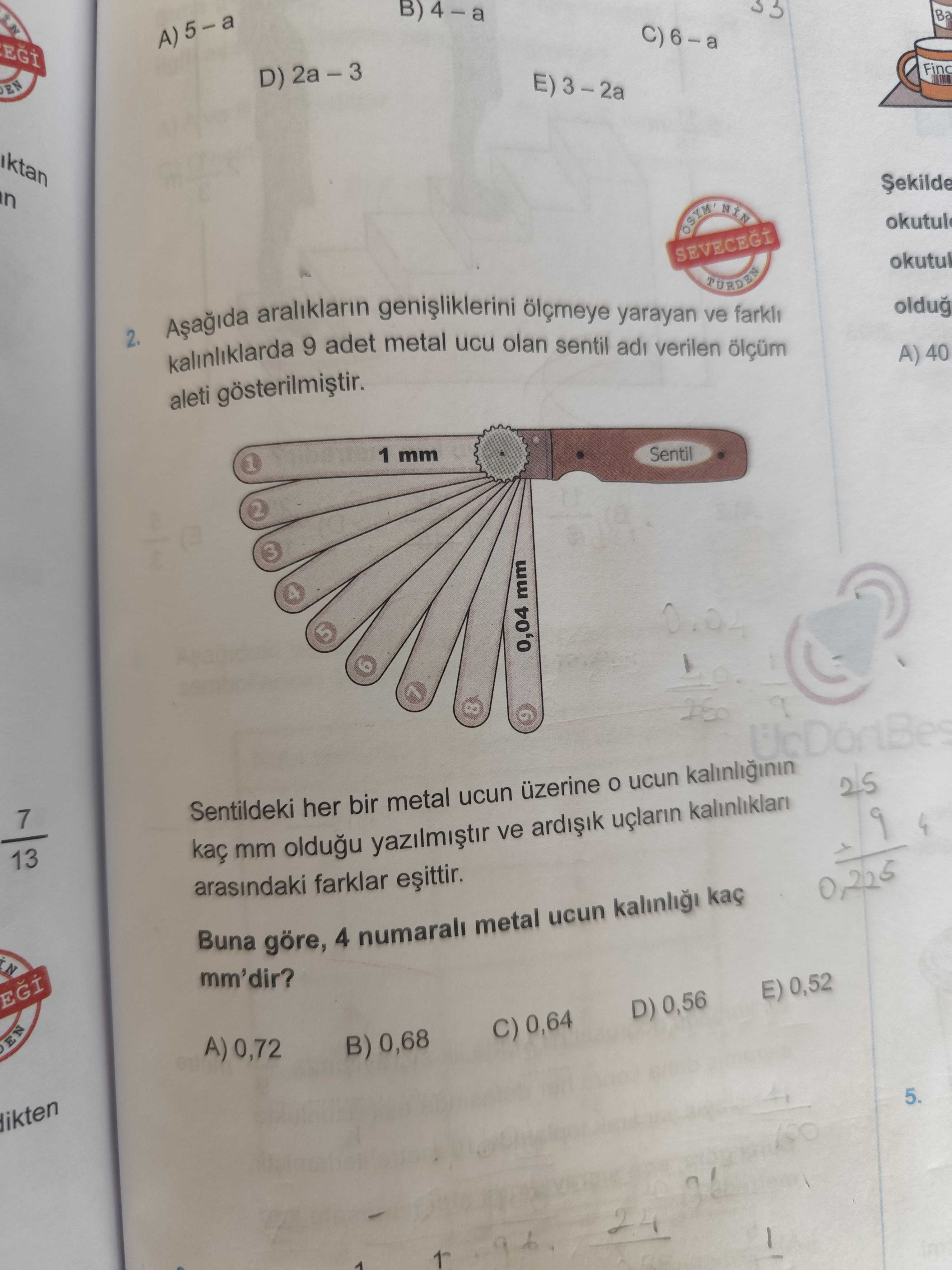 Aşağıda aralıkların genişliklerini ölçmeye yarayan ve farklı kalınlıklarda 9 adet metal ucu olan