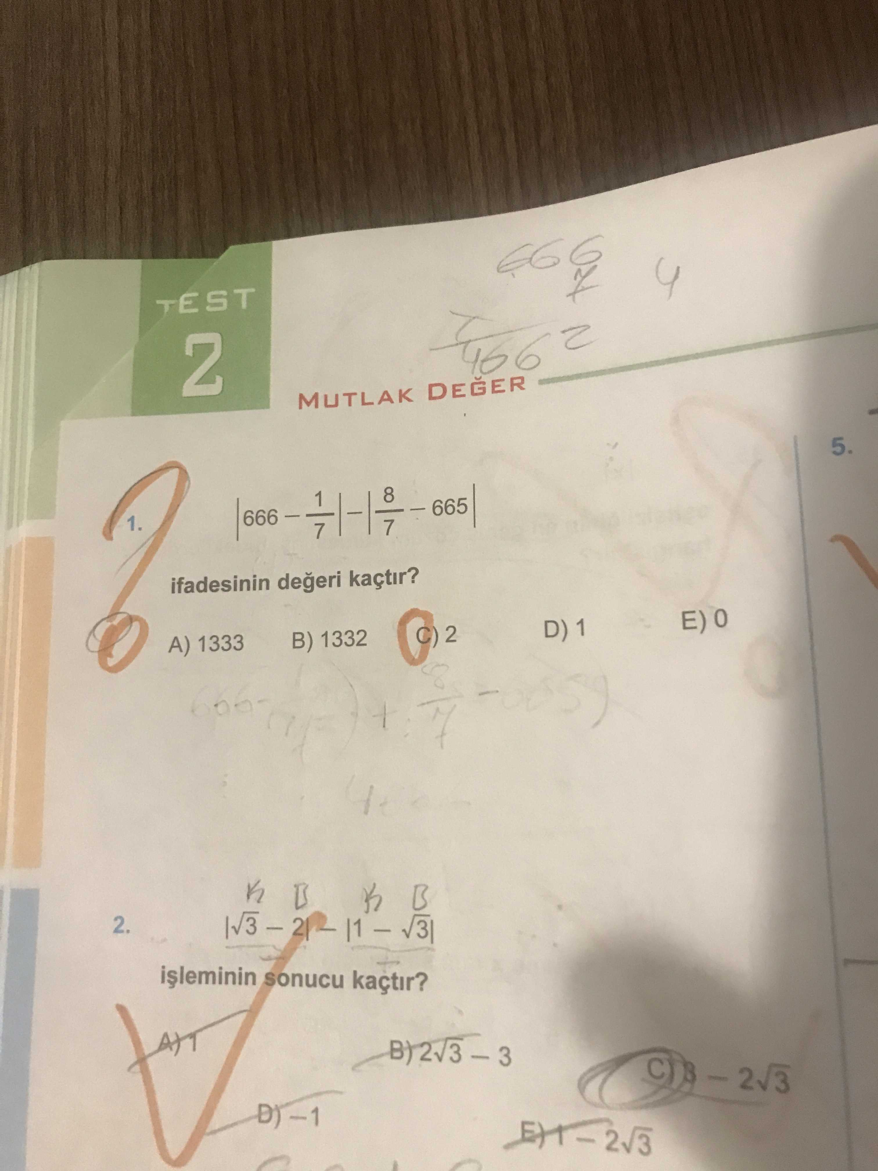 TEST 4 2 MUTLAK DEGER 5. 666 665 1. ifadesinin kaçtir. A) 1333 B) 1332 K B 2. sonucu kaçtir. ?? Model.Question.title