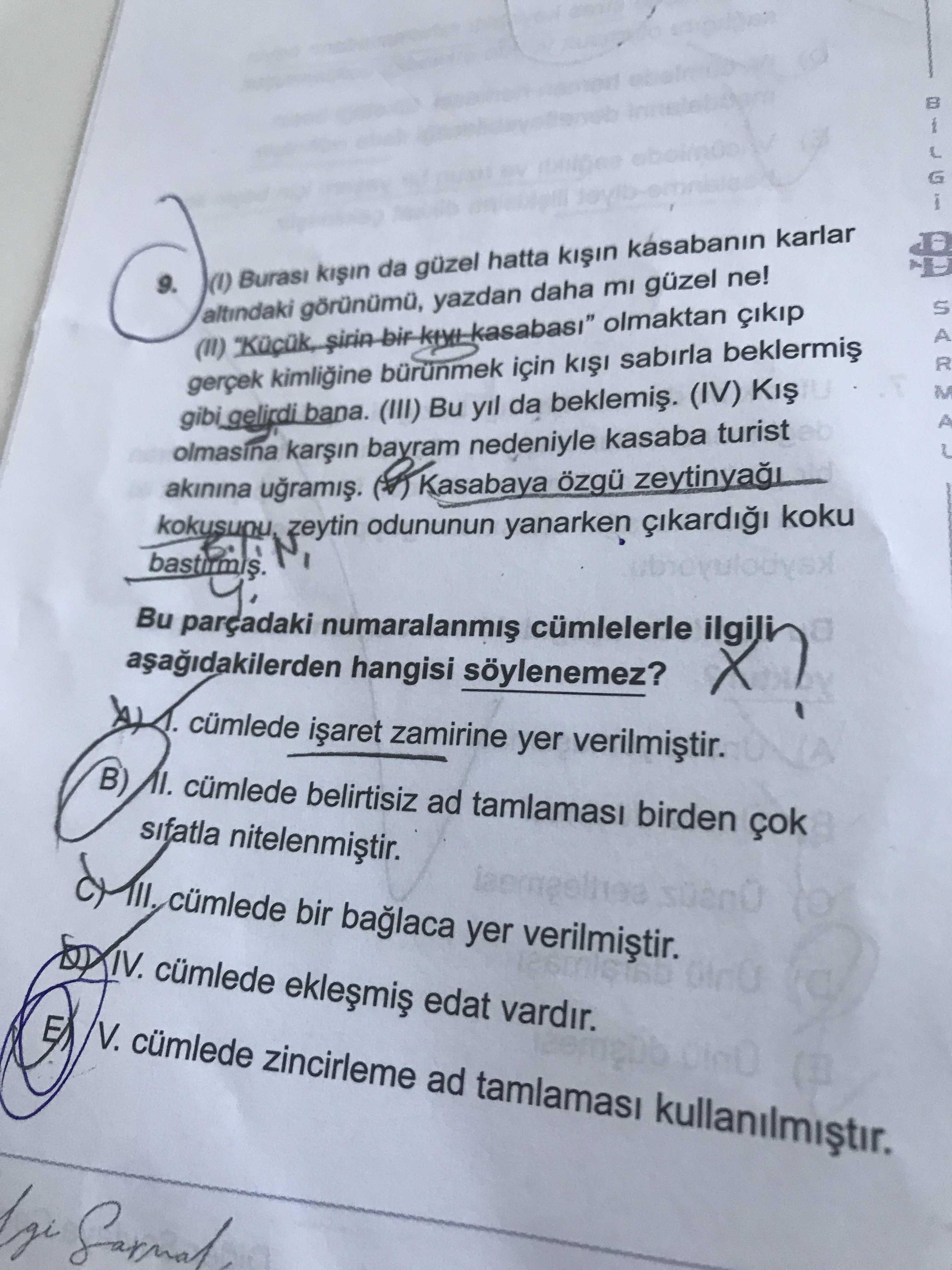(I) Burası kışın da güzel hatta kışın kasabanın karlar altındaki görünümü, yazdan daha mı güzel ne!