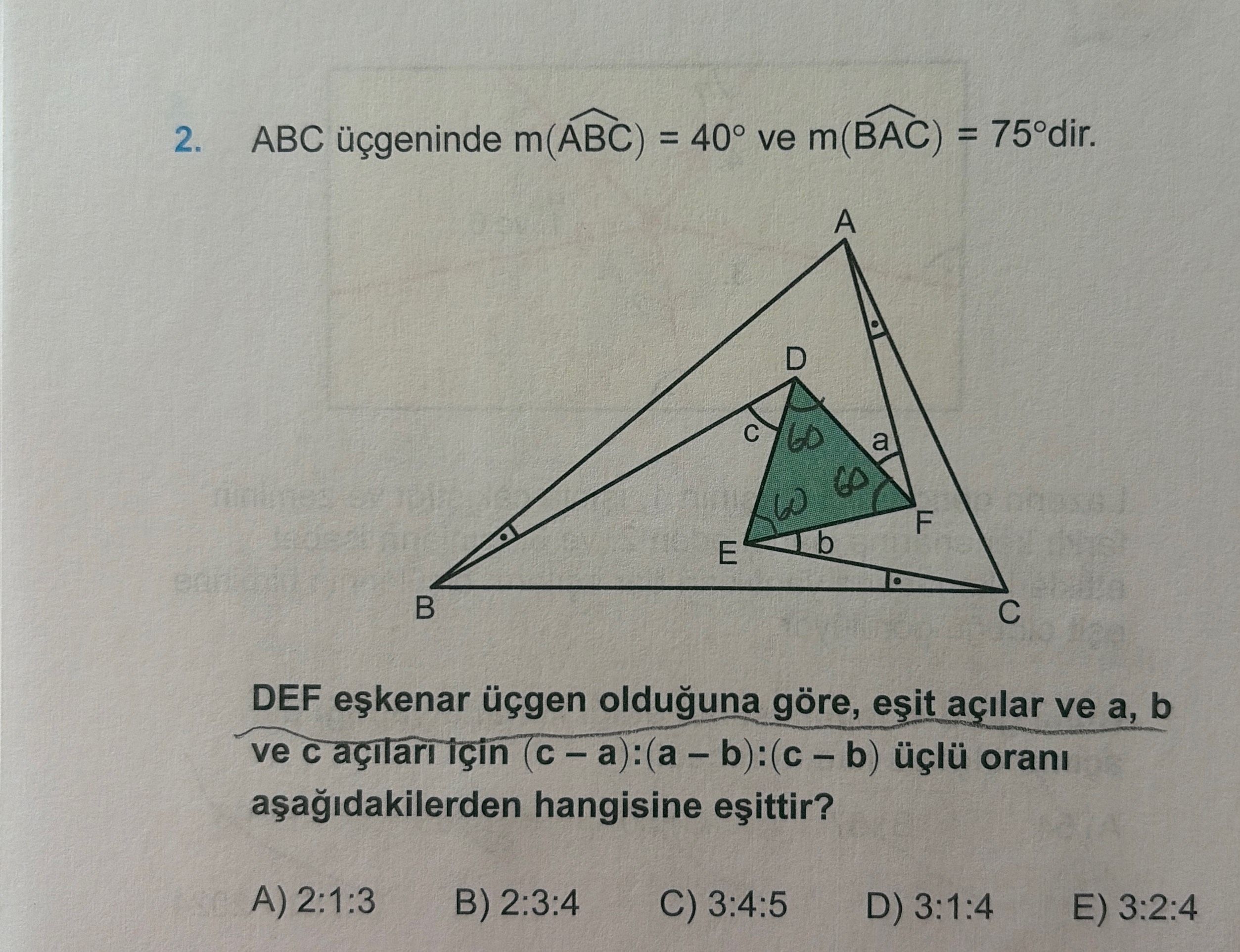 ABC üçgeninde m(ÂBC) = 40° ve m(B̂AC) = 75°dir. DEF eşkenar üçgen olduğuna göre, eşit açılar ve a, b