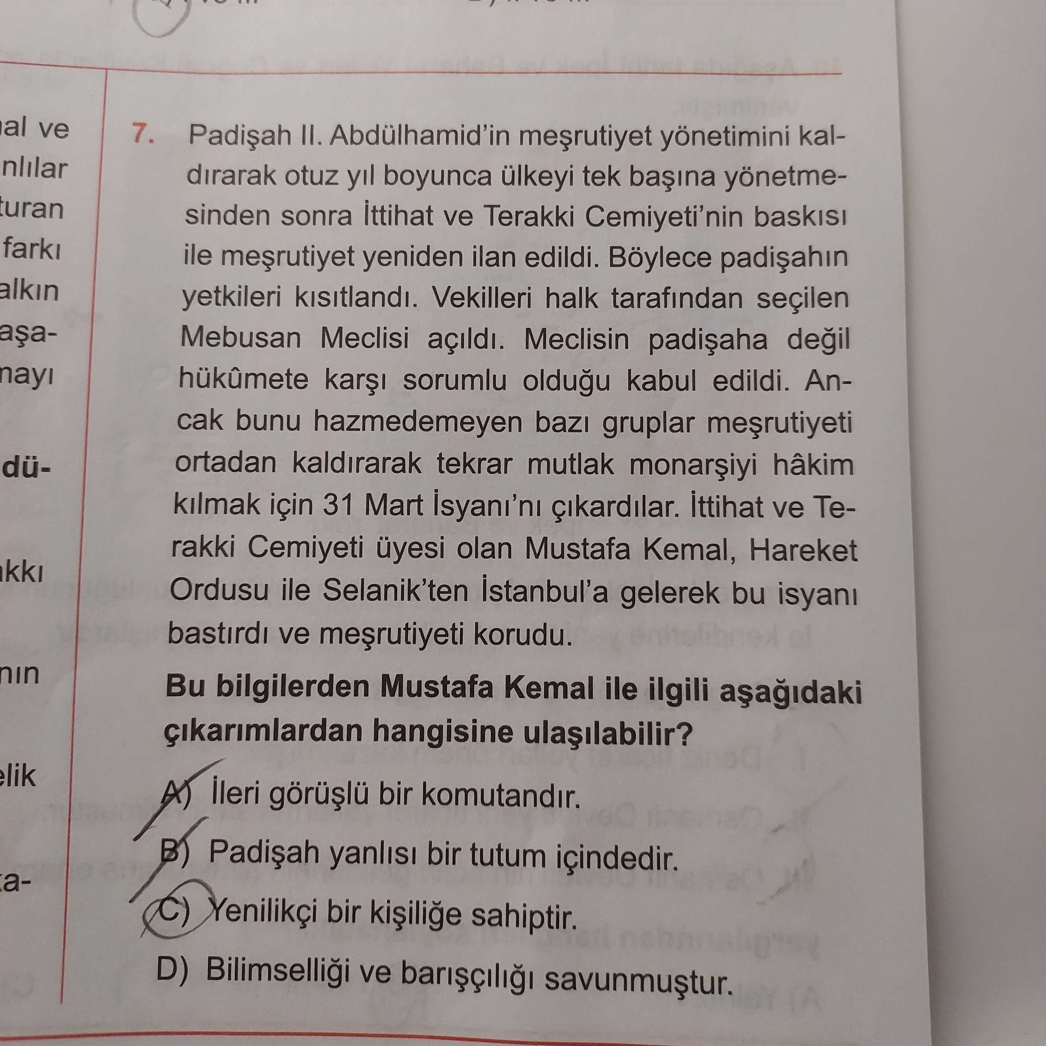 Padişah II. Abdülhamid'in meşrutiyet yönetimini kaldırarak otuz yıl boyunca ülkeyi tek başına