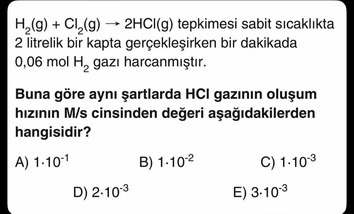 H₂(g) + Cl₂(g) → 2HCl(g) tepkimesi sabit sıcaklıkta 2 litrelik bir kapta gerçekleşirken bir dakikada