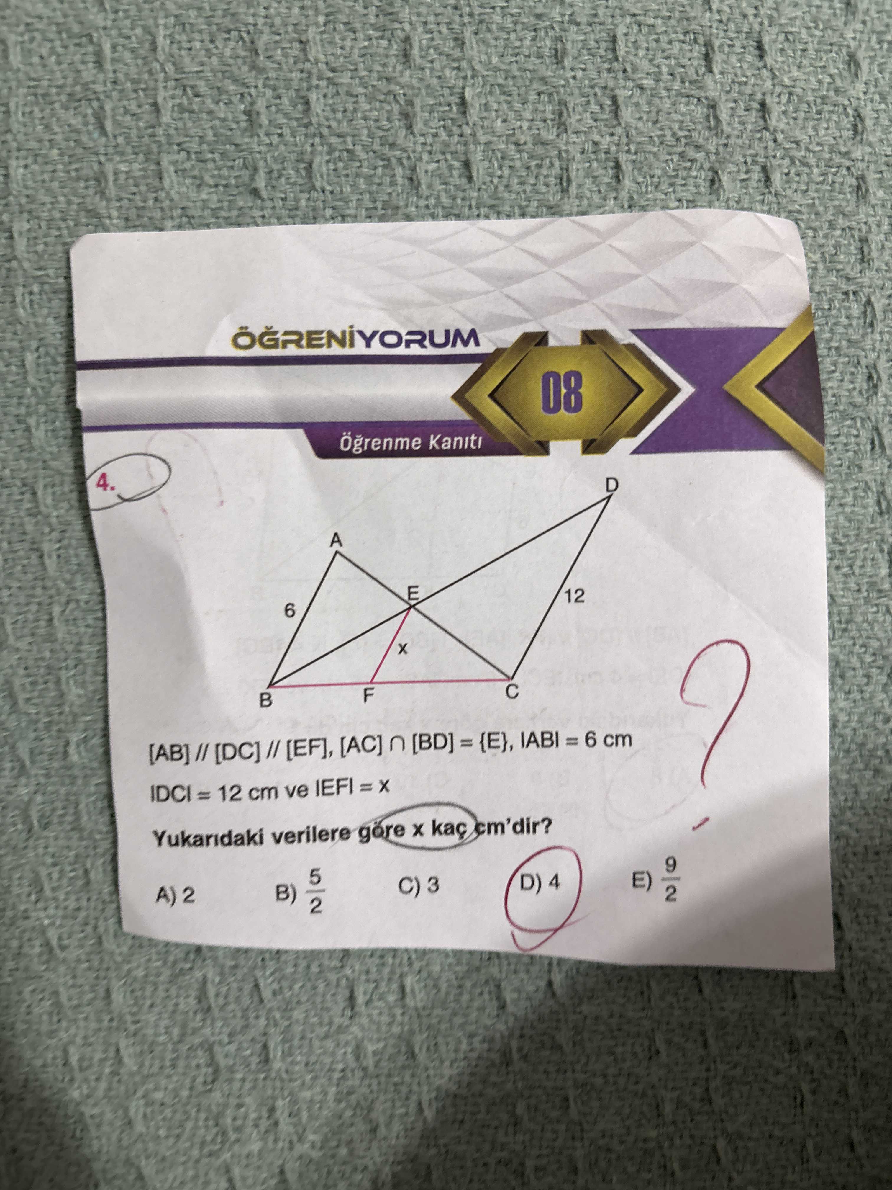 [AB] // [DC] // [EF], [AC] ∩ [BD] = {E}, |AB| = 6 cm |DC| = 12 cm ve |EF| = x Yukarıdaki verilere