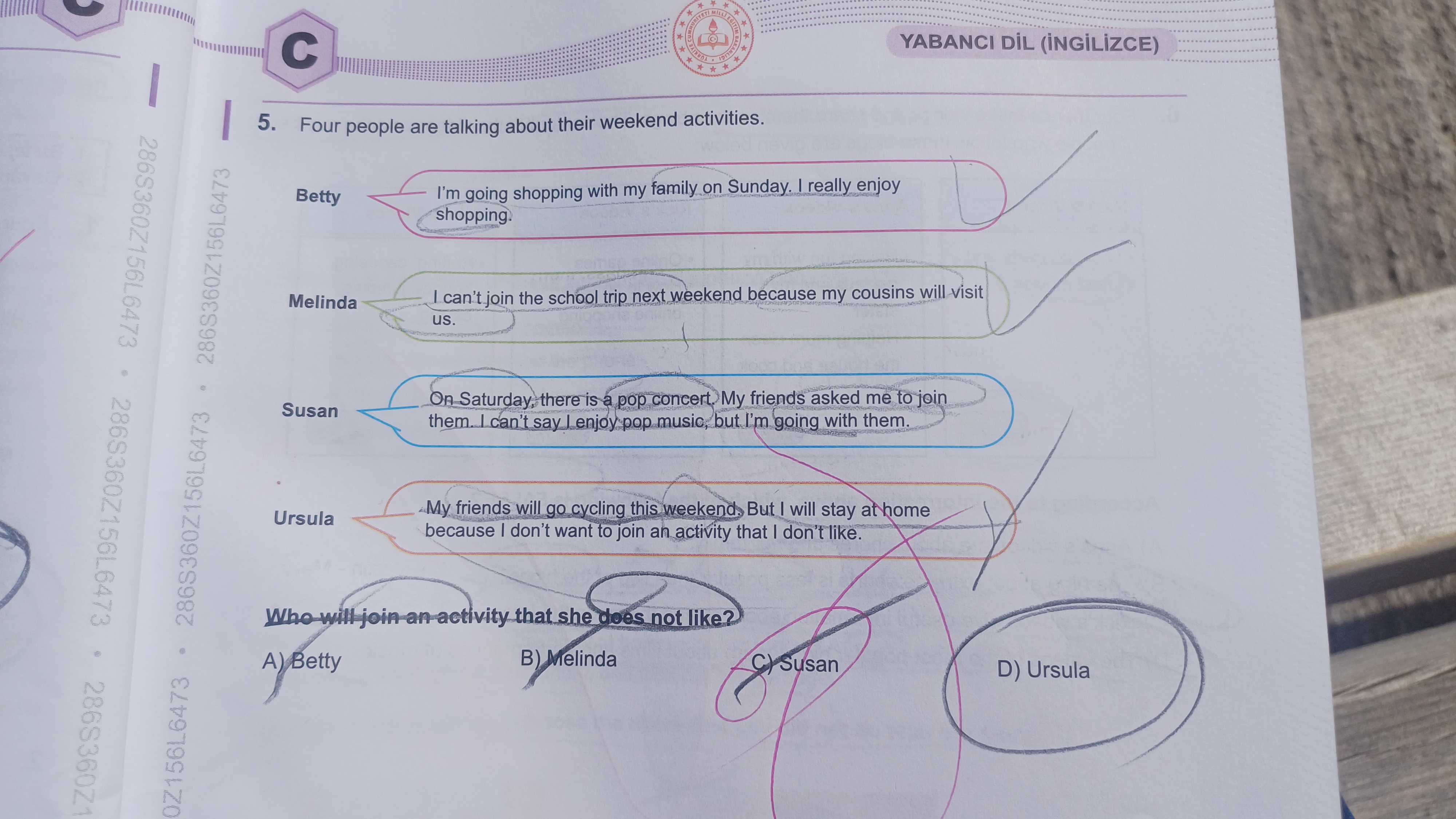 Four people are talking about their weekend activities. Betty: I'm going shopping with my family on