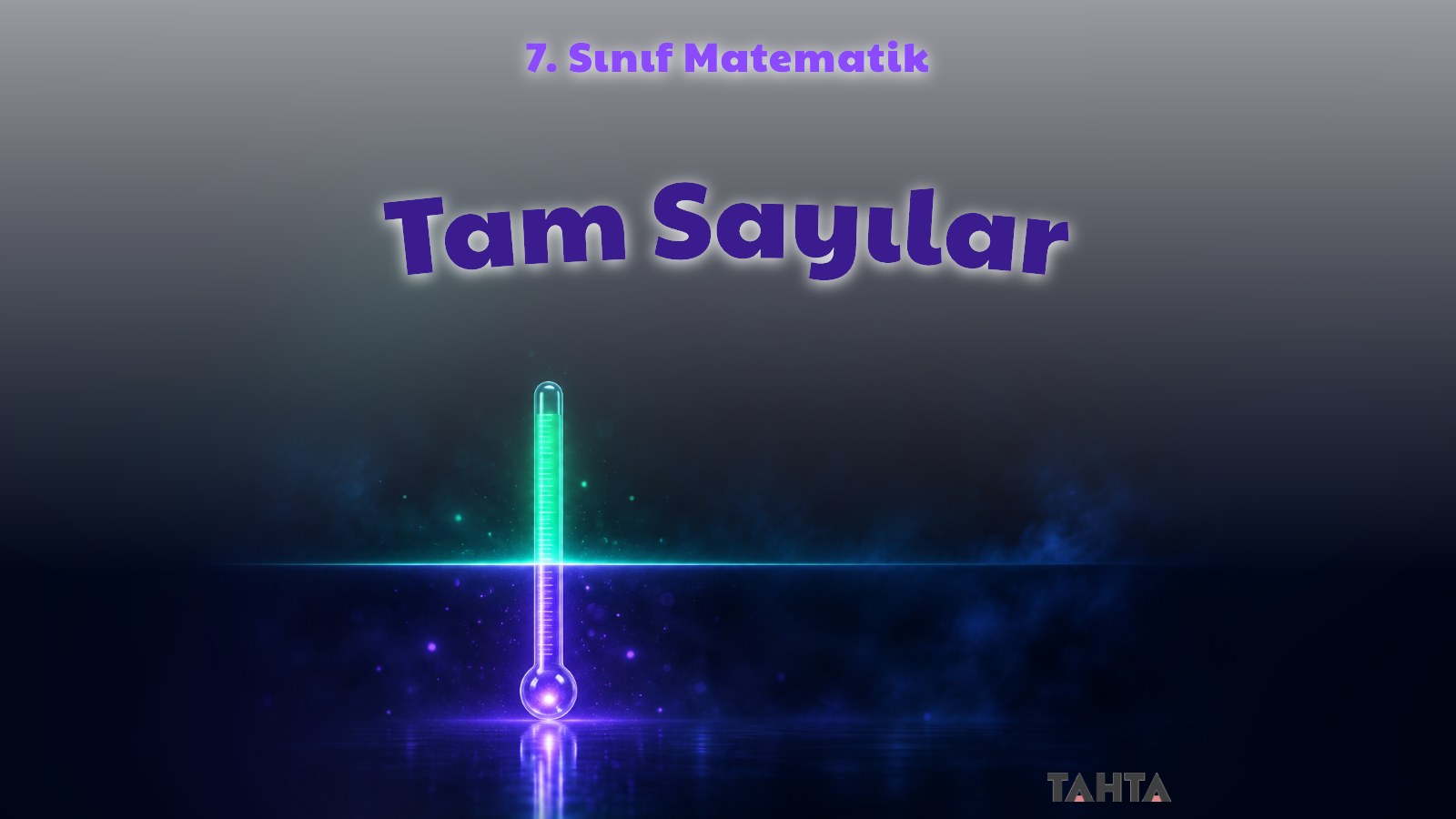 7. sınıf matematik tam sayılar kapak görseli: sıfır düzlemini kesen ışıklı dikey ölçek