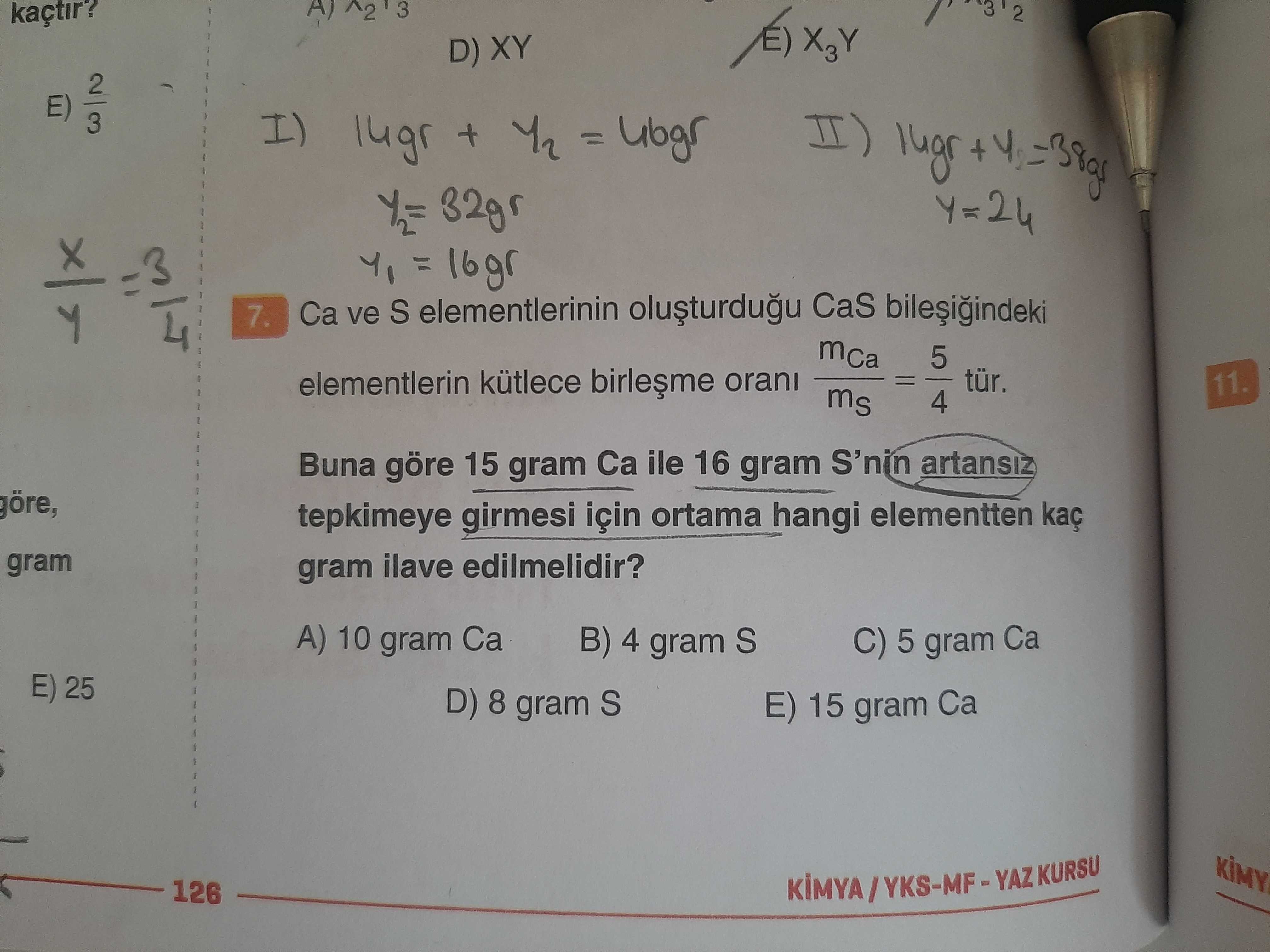 Ca ve S elementlerinin oluşturduğu CaS bileşiğindeki elementlerin kütlece birleşme oranı mCa/mS =