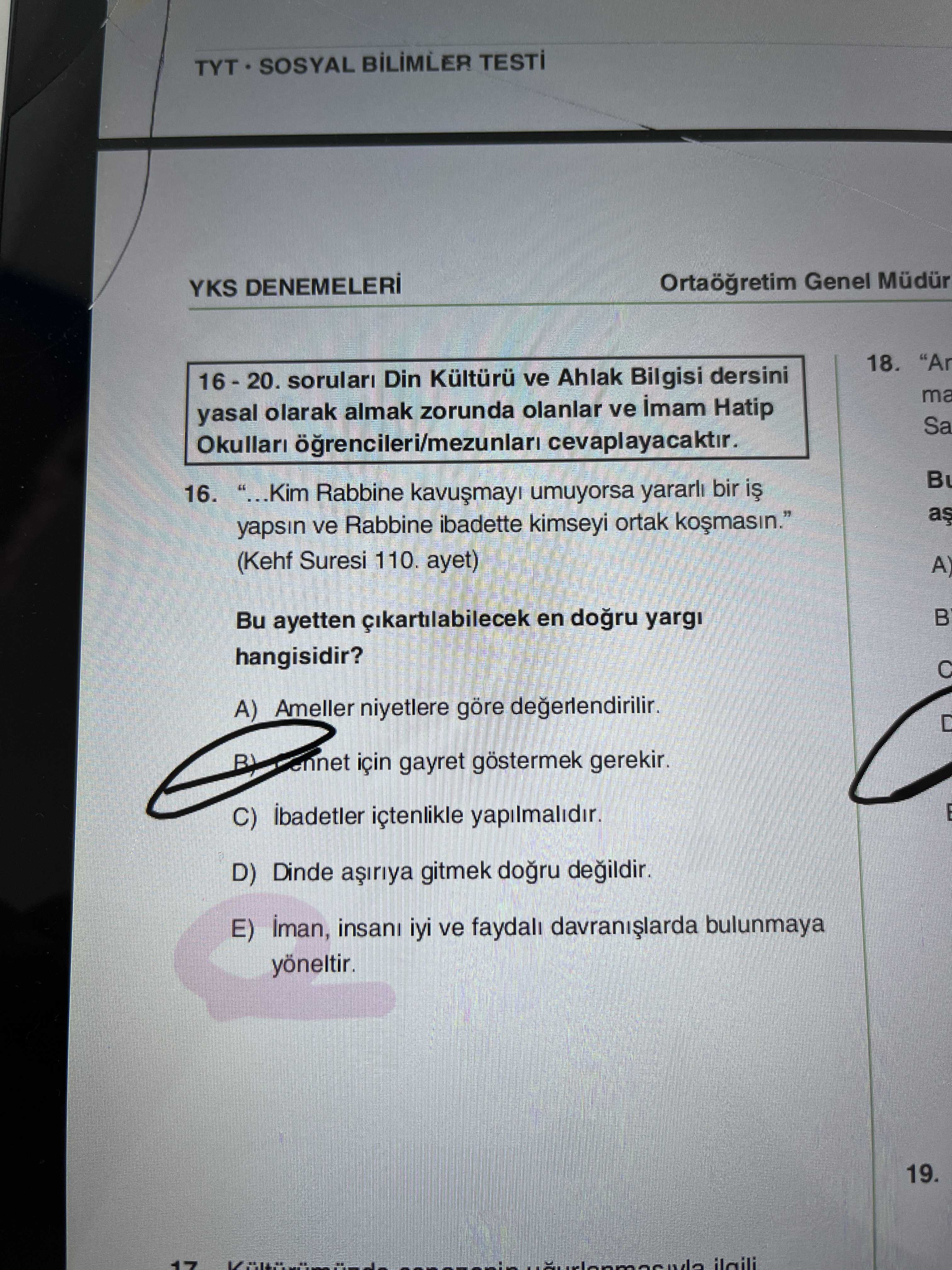 "…Kim Rabbine kavuşmayı umuyorsa yararlı bir iş yapsın ve Rabbine ibadette kimseyi ortak koşmasın."