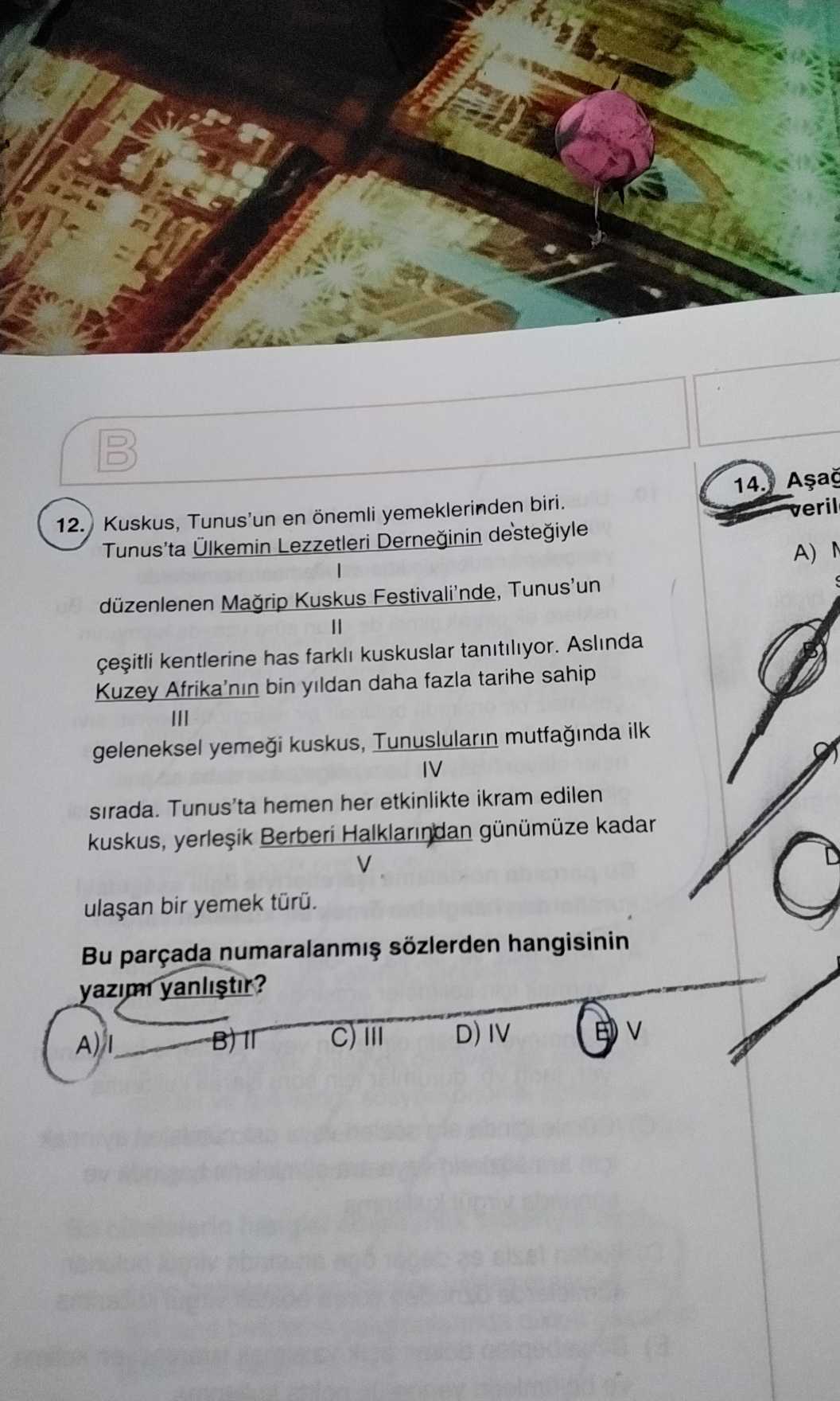 Kuskus, Tunus'un en önemli yemeklerinden biri. Tunus'ta Ülkemin Lezzetleri Derneğinin desteğiyle I