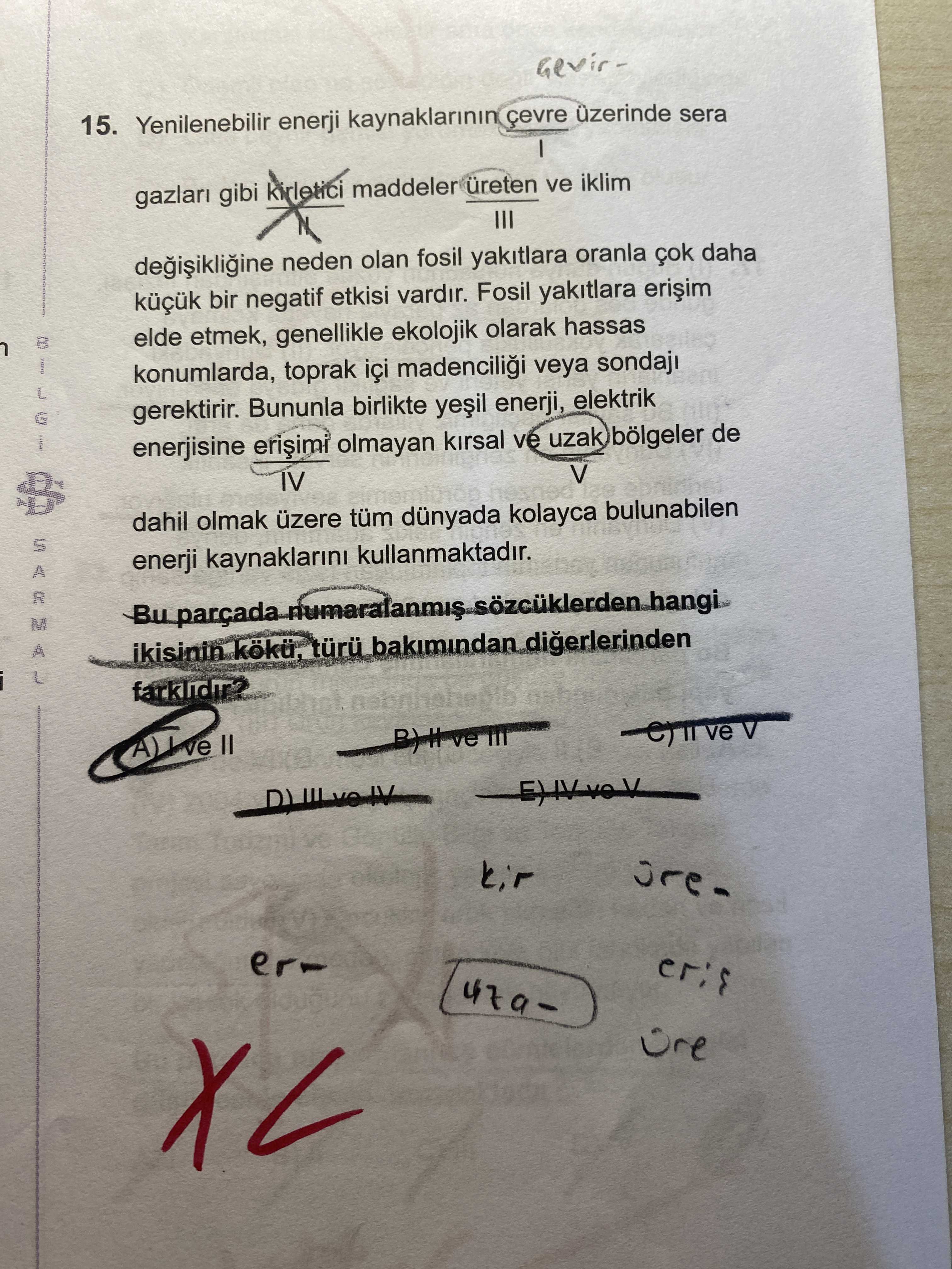 Yenilenebilir enerji kaynaklarının çevre üzerinde sera I gazları gibi kirletici maddeler üreten ve