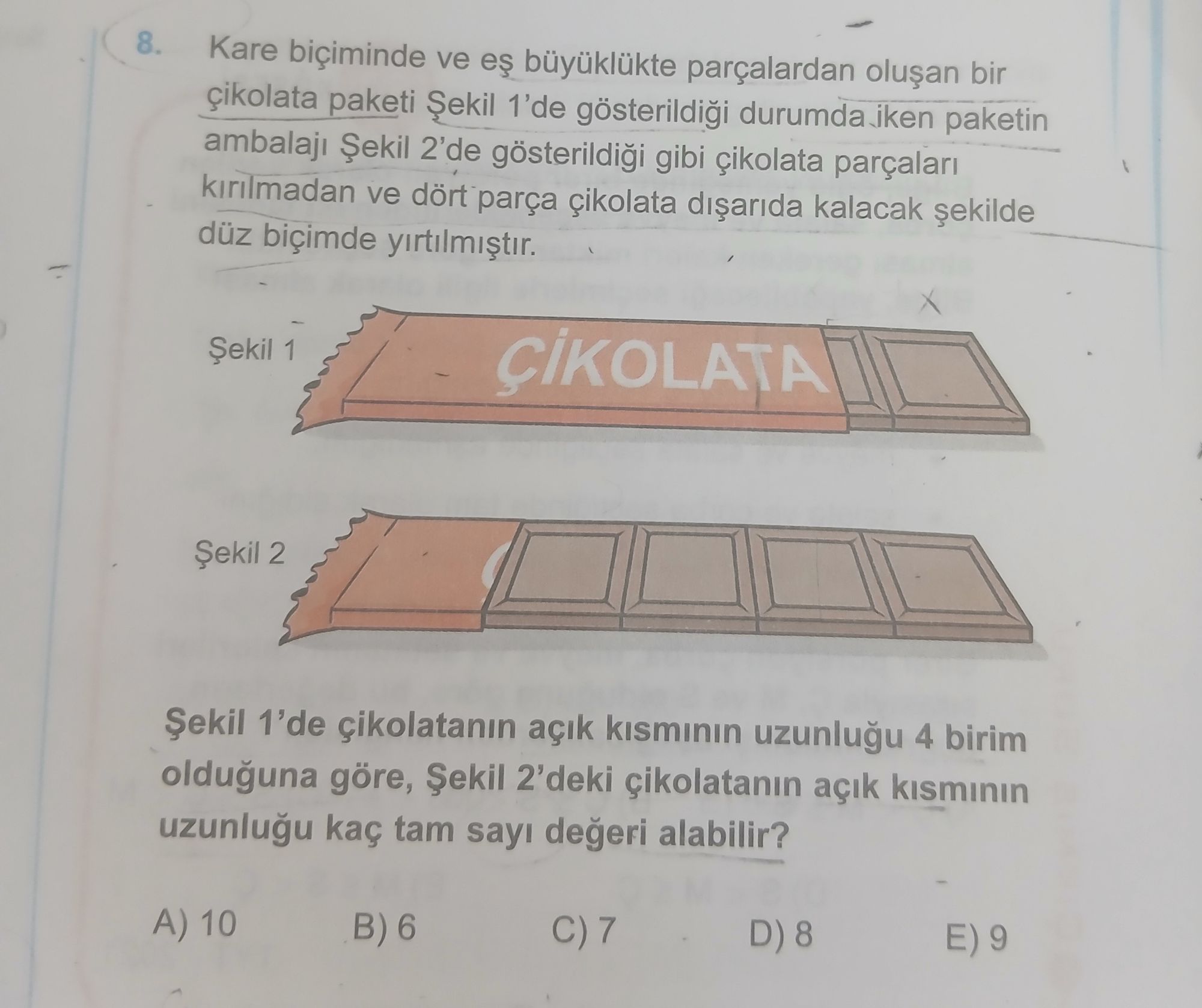 Kare biçiminde ve eş büyüklükte parçalardan oluşan bir çikolata paketi Şekil 1'de gösterildiği