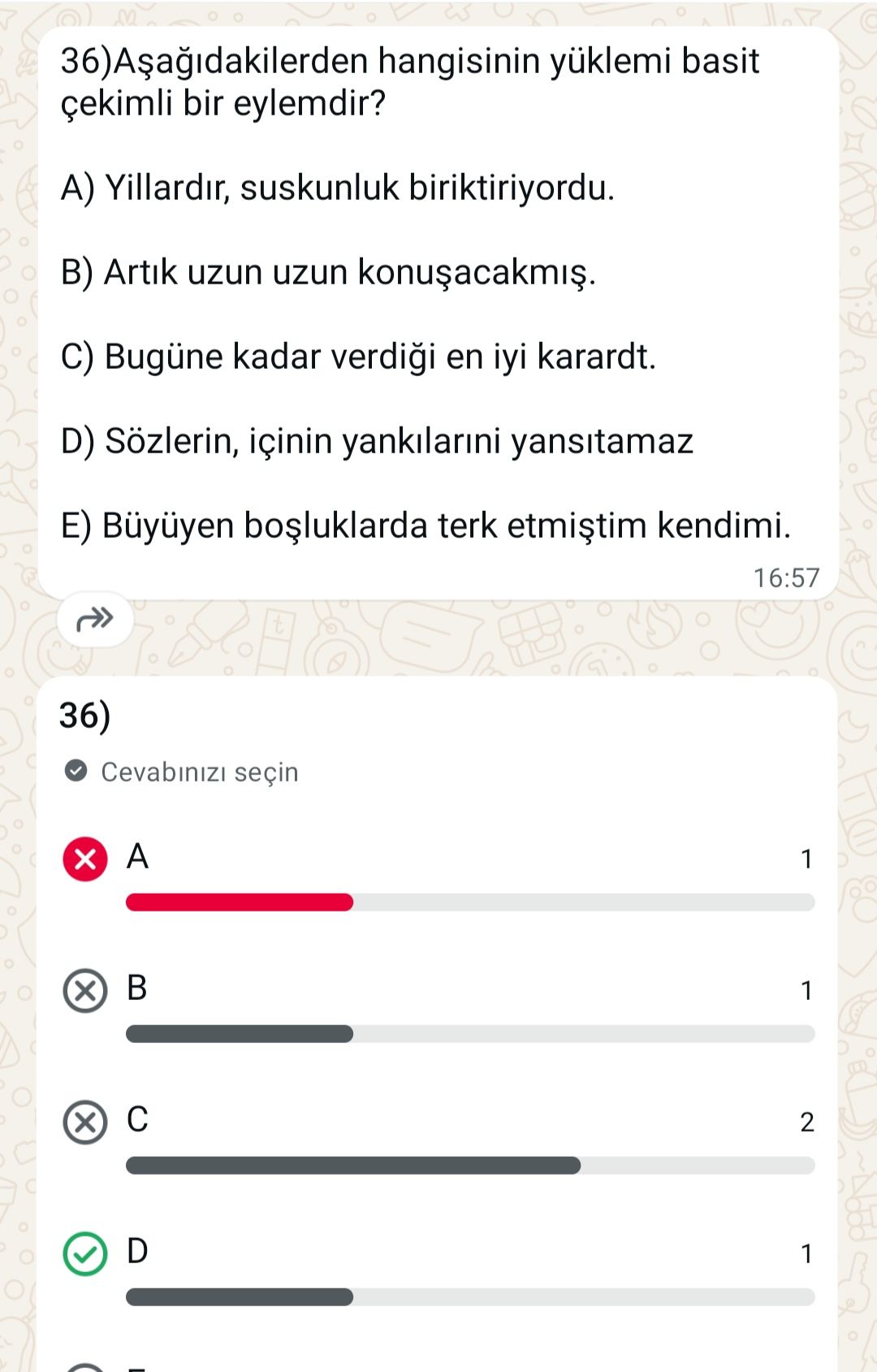 Aşağıdakilerden hangisinin yüklemi basit çekimli bir eylemdir?