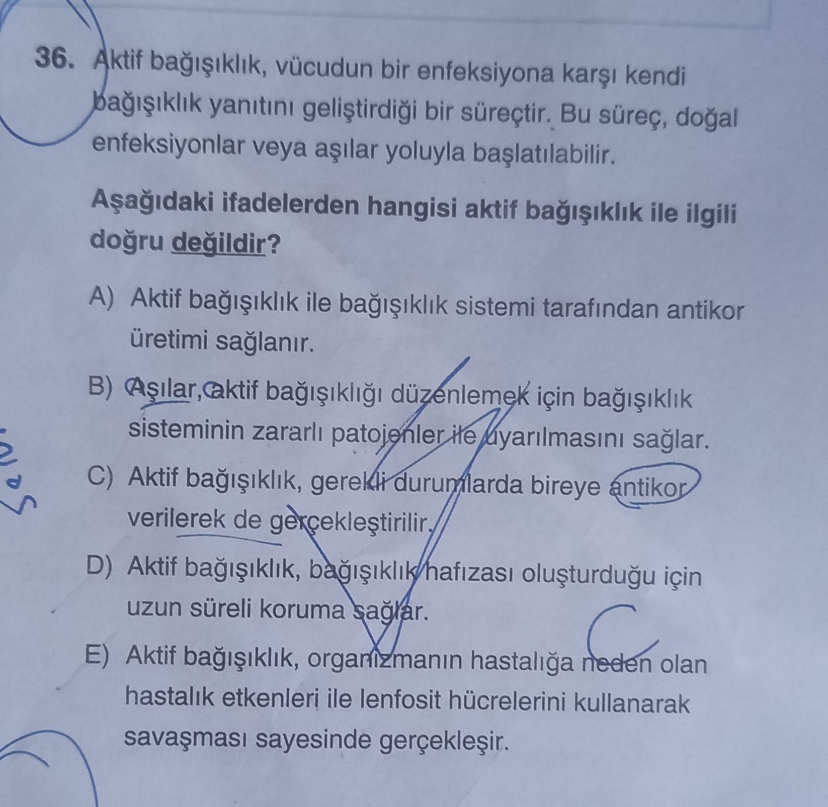 Aktif bağışıklık, vücudun bir enfeksiyona karşı kendi bağışıklık yanıtını geliştirdiği bir süreçtir