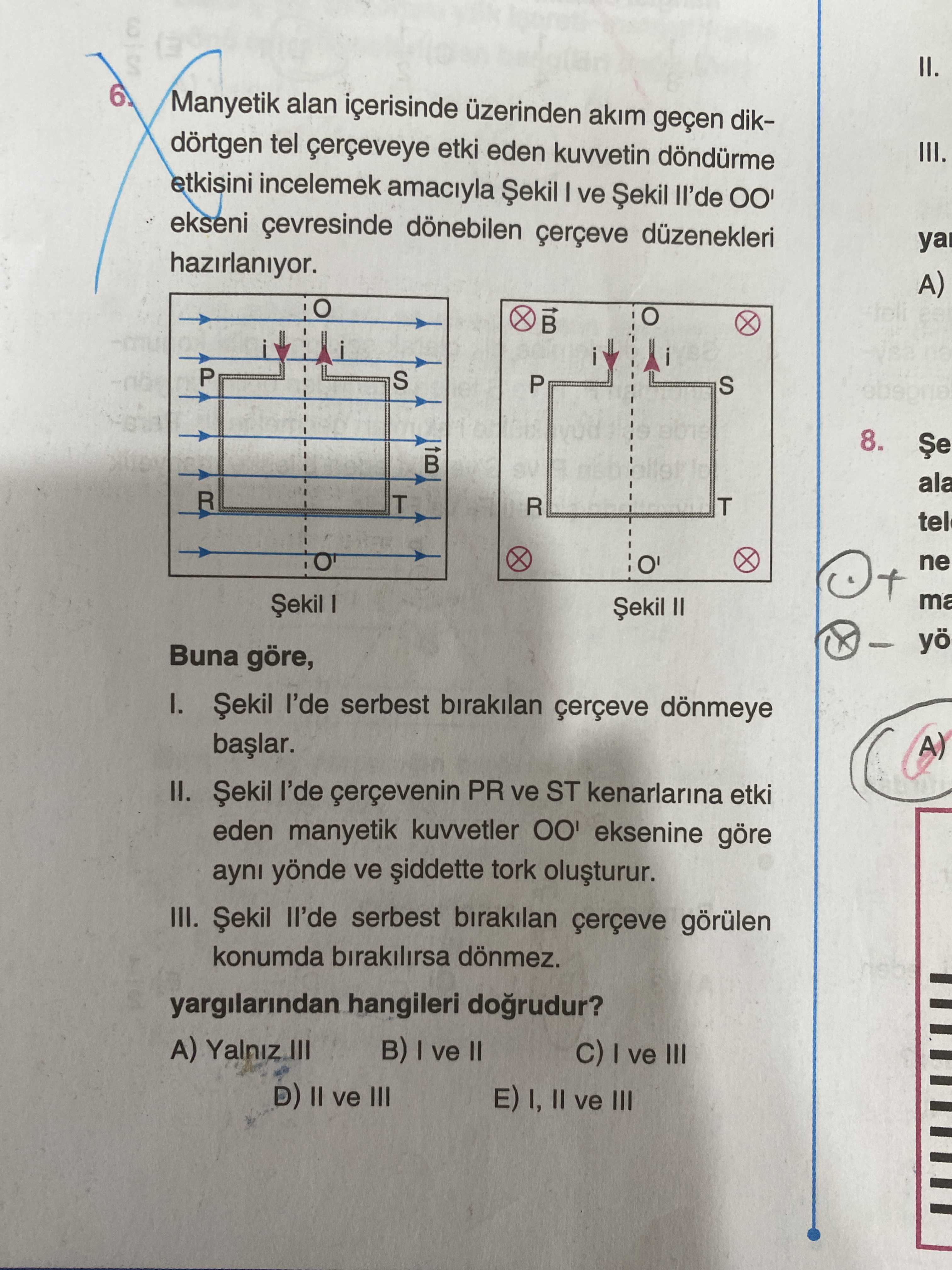 Manyetik alan içerisinde üzerinden akım geçen dikdörtgen tel çerçeveye etki eden kuvvetin döndürme